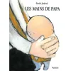 Image de Les Mains De Papa