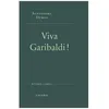 Image de Viva Garibaldi ! - Une OdysÃ©e En 1860