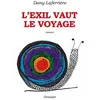Image de L'exil Vaut Le Voyage