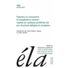 Image de Etudes De Linguistique AppliquÃ©e NÂ° 186, Avril-Juin 2017 - Figement En Mouvement Et ComplexitÃ© En Devenir - Regards Sur Quelques ProblÃ¨mes LiÃ©s Aux Structures DÃ©figÃ©es Et Complexes