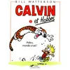 Image de Calvin Et Hobbes - Tome 1 - Adieu, Monde Cruel !