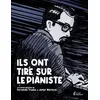 Image de Ils Ont Tiré Sur Le Pianiste