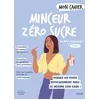 Image de Mon Cahier Minceur zéro sucre NED - Marie-Laure André
