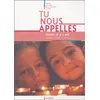 Image de Tu Nous Appelles - Enfant De 9-11 Ans