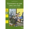 Image de Comment Ne Pas Rater Son Bac