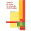 Image de Imagerie CÃ©rÃ©brale Fonctionnelle Et RÃ©Ã©ducation
