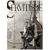 Image de Servitude - Tome 3 - L'adieu Aux Rois
