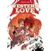 Image de Western Love - Tome 1 - La Teigne Et Le Gentil