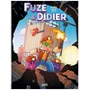 Image de Fuze & Didier - Tome 4 - Les Trois Tours