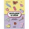 Image de Sexplorer Le Désir - Avec Masha Sexplique