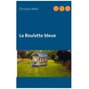 Image de La Roulotte Bleue