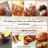 Image de La cuisine de Lison : Sans gluten, sans lactose et sans matière grasse ajoutée, avec de la stévia. Recettes très simples à base de graines de chia et d'amarante - Allison Philippe