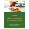 Image de Recettes et menus pour les diverticules coliques - Cédric Ménard
