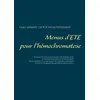 Image de Menus d'été pour l'hémochromatose - Cédric Ménard