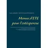 Image de Menus d'été pour l'ostéoporose - Cédric Ménard