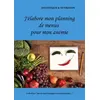Image de J'élabore mon planning de menus pour mon anémie - Cédric Ménard