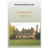 Image de Les Roses Du ChÃ¢teau