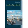 Image de Londres : Le Jour D'aprÃ¨s