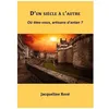 Image de D'un SiÃ¨cle Ã L'autre - OÃ¹ Ãtes-Vous, Artisans D'antan ?