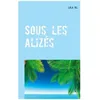 Image de Sous Les AlizÃ©s - Quelque Part Au Milieu Du Pacifique