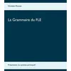 Image de La Grammaire Du Fle - PrÃ©sentation Du SystÃ¨me Participatif
