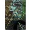 Image de Les Inattendus De L'existence