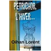Image de PÃ©trichor, L'hiver