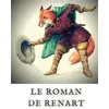 Image de Le Roman de Renart - Auteurs Anonymes