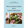 Image de Mes recettes faciles pour l'ulcère gastrique. - Cédric Ménard