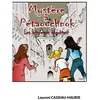 Image de Mystère à Pétaouchnok - Laurent Cassiau-Haurie