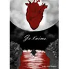 Image de Je t'aime - Lola Gottrand