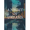 Image de A Night of Dreams or Nightmares - Elvan Sabatier