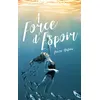 Image de À force d'espoir - Laura Mahieu