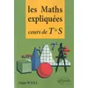 Image de Les Maths Expliquées - Cours De Terminale S