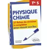 Image de Physique-Chimie Terminale S - 27 Fiches De Révision À Compléter Pour Réussir Son Bac - Edition 2018