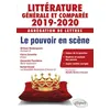 Image de LittÃ©rature GÃ©nÃ©rale Et ComparÃ©e - AgrÃ©gation De Lettres - Pouvoirs En ScÃ¨ne - Edition 2019-2020