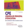 Image de Conseiller Principal D'Ã©ducation (Cpe) - De La Connaissance Du MÃ©tier Ã La RÃ©ussite Du Concours Externe Et Interne CatÃ©gorie A