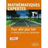 Image de MathÃ©matiques Expertes Tle - Pour Aller Plus Loin En DÃ©montrant Et En S'entraÃ®nant