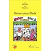 Image de Union contre Ebola - Malick Bah