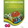 Image de Mon Cahier De LeÃ§ons Cm1-Cm2 - Education Ã La Science Et Ã La Vie Sociale (Esvs) - Edition 2019-2020