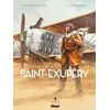 Image de Saint-ExupÃ©ry - Tome 1 - Le Seigneur Des Sables