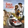 Image de La DerniÃ¨re Targa Florio