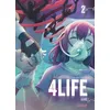 Image de 4life - Tome 2 : Aube