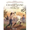 Image de Vinifera - La Guerre Champagne Contre Tokay