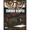 Image de Edmund Kemper - L'ogre De Santa Cruz
