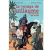 Image de Le voyage de guillaume - Jean-Louis Jouanneaud