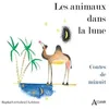 Image de Les Animaux Dans La Lune - Contes De Minuit