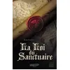 Image de La Loi du sanctuaire - Elodie Bouchet