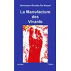 Image de La Manufacture des Vivants - Véronique Essaka-De Kerpel
