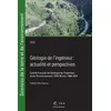 Image de Géologie De L'ingénieur : Actualité Et Perspective - Comité Français De Géologie De L'ingénieur Et De L'environnement : Cfgi 20 Ans, 1968-2018